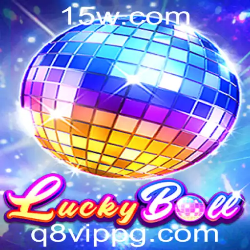 Explorando LuckyBall: Jogo de Azar Populares Com Regras e Estratégias