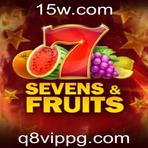 Explorando o Universo do Jogo SevensFruits e a Palavra-Chave q8vip